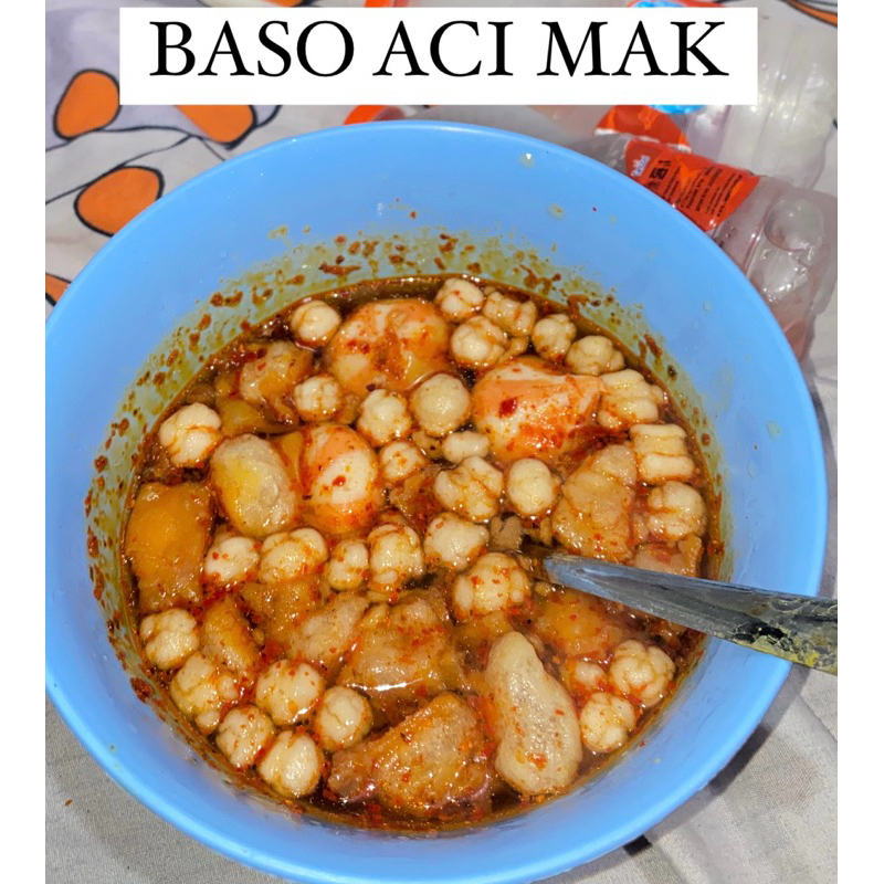 

Baso Aci & Aci Cuanki Lidah (wenak & pedasnya nampol)