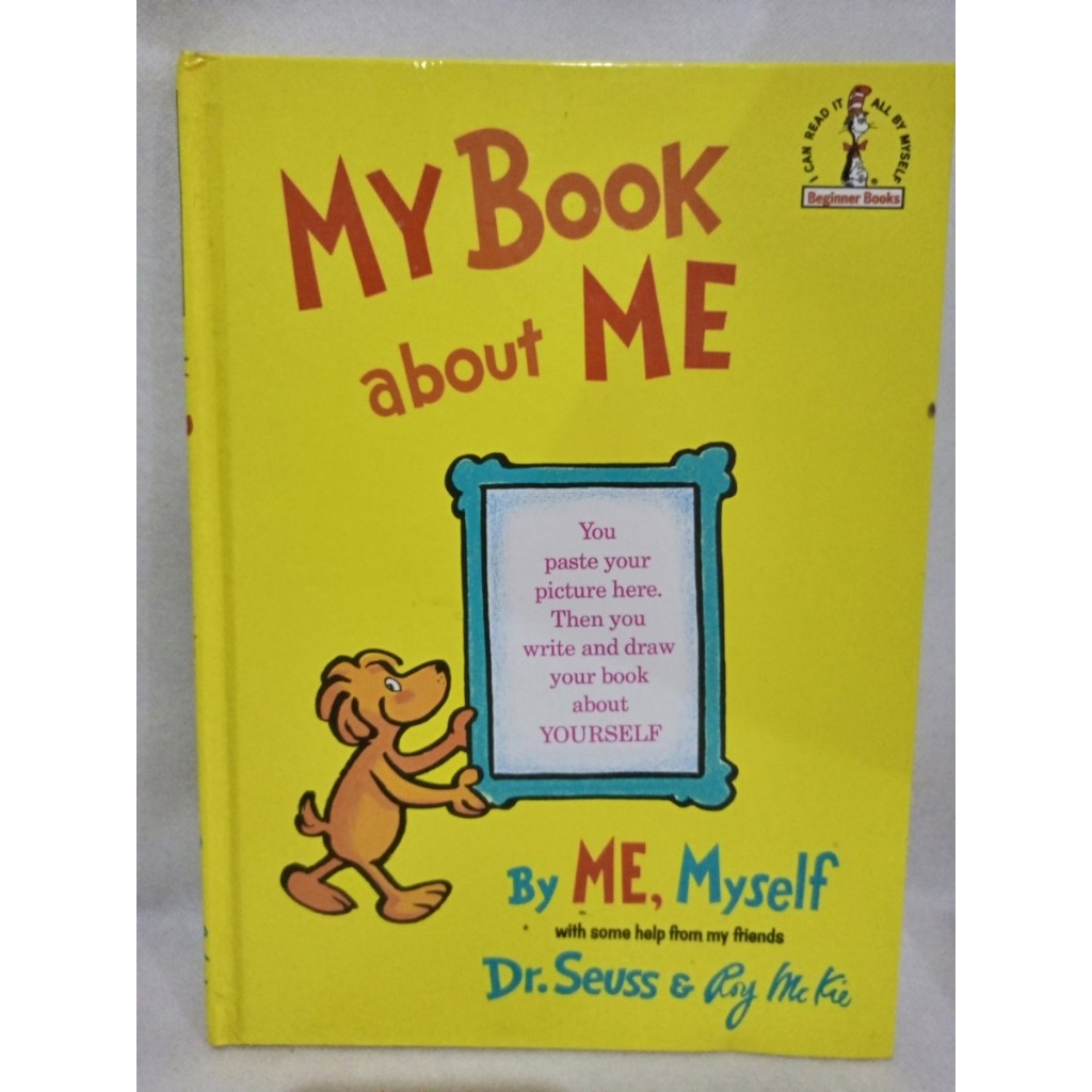 Dr. Seuss - MY BOOK ABOUT ME. BIG BOOK