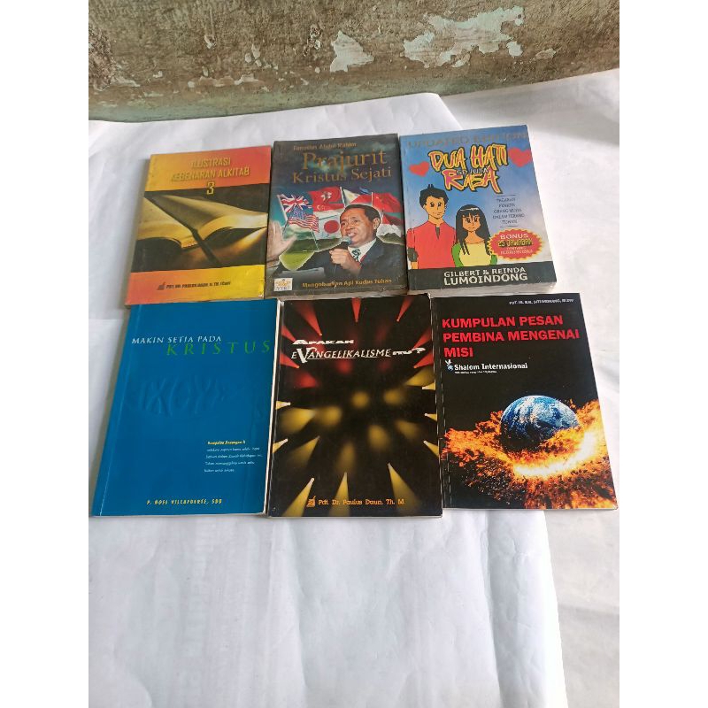 BUKU KRISTEN ILUSTRASI KEBENARAN ALKITAB, PRAJURIT KRISTUS SEJATI, DUA HATI SEJUTA RASA, APAKAH EVAN