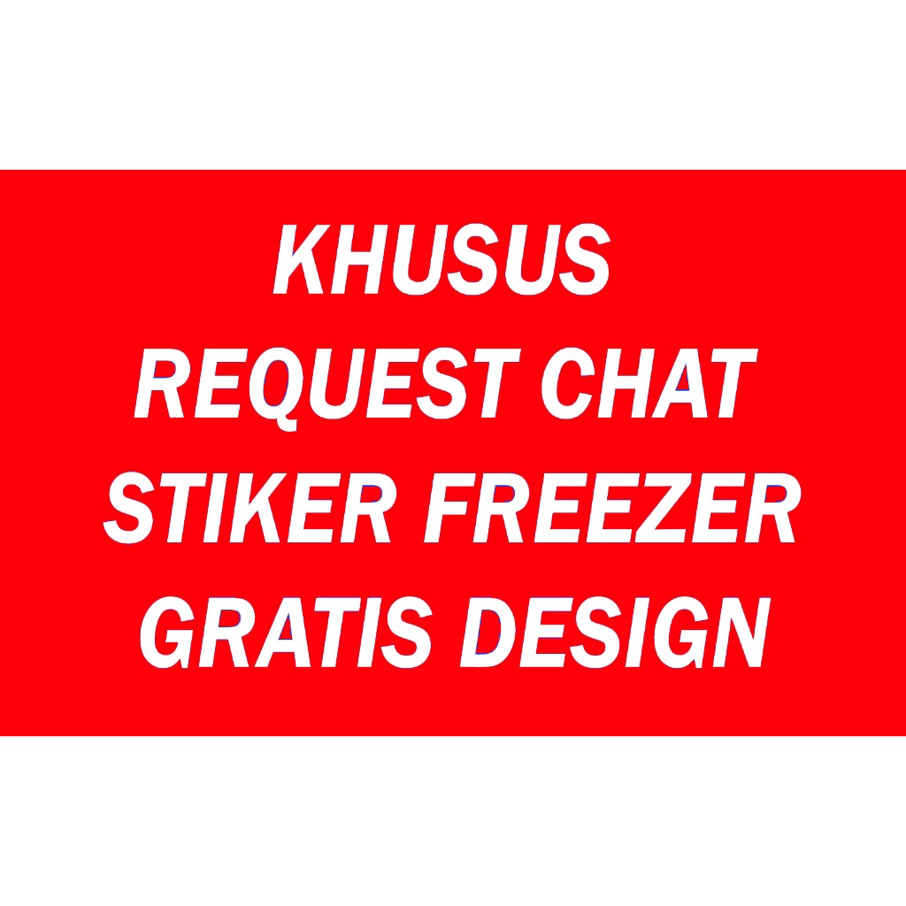 

Stiker request chat freezer gratis design