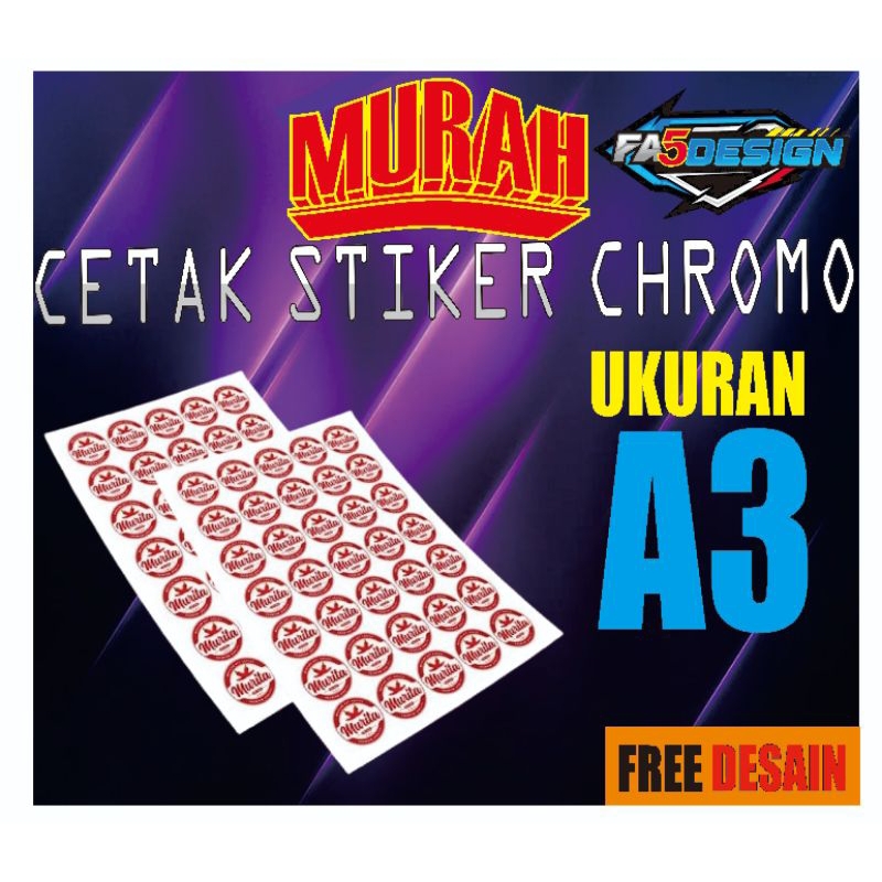 

stiker cromo ukuran A3 free desain