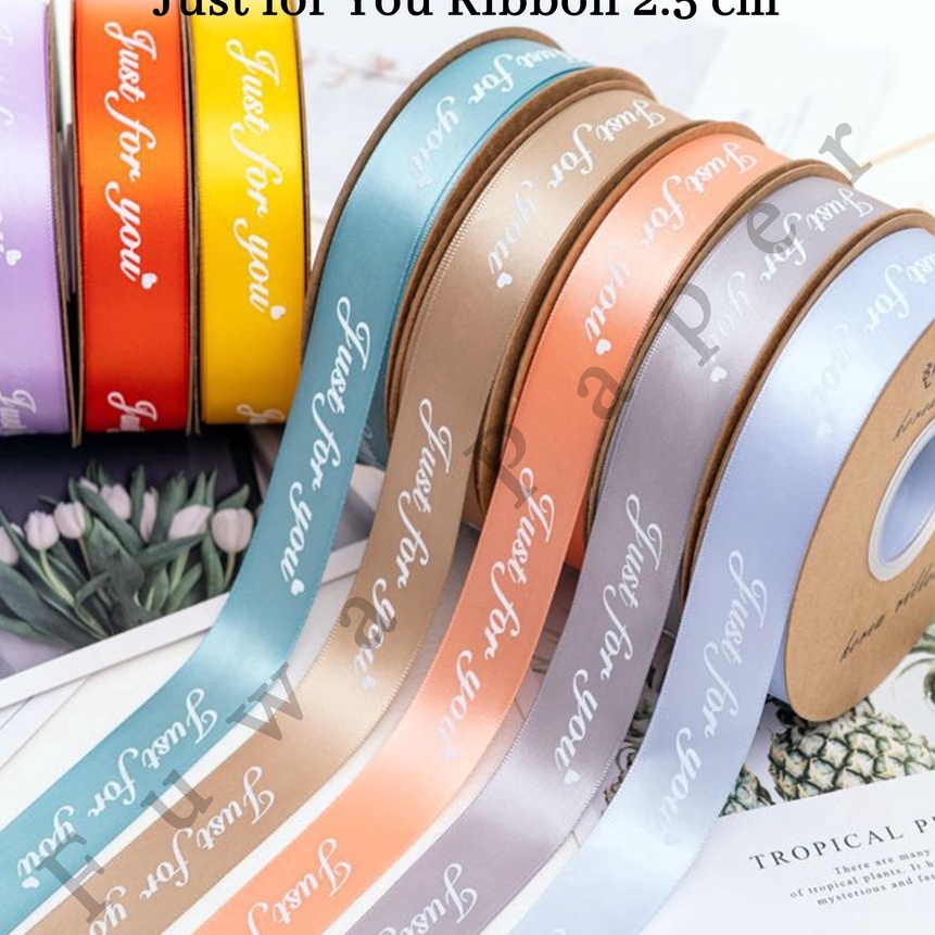 

Beli 1 ROLL Pita Satin 25cm Just For You Korean Ribbon Pita Kado Pita Bunga Pita Just For You Pembungkus Kado Hiasan Kado Fuwa Paper pita