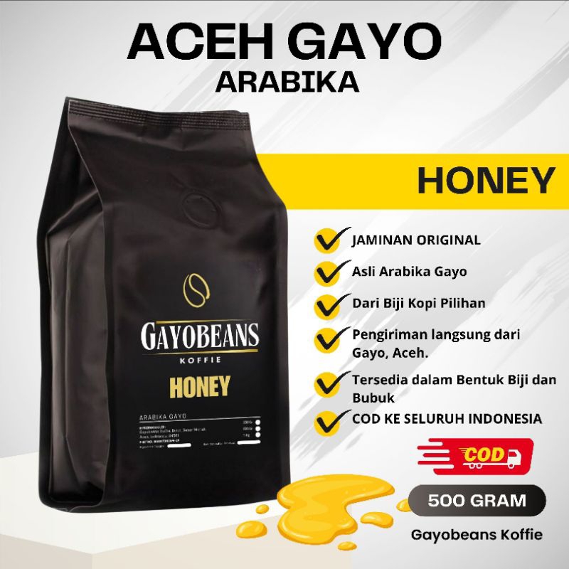 

KOPI GAYO HONEY ARABIKA GAYO ACEH KOPI MADU GAYOBEANS KOFFIE HONEY 500gr