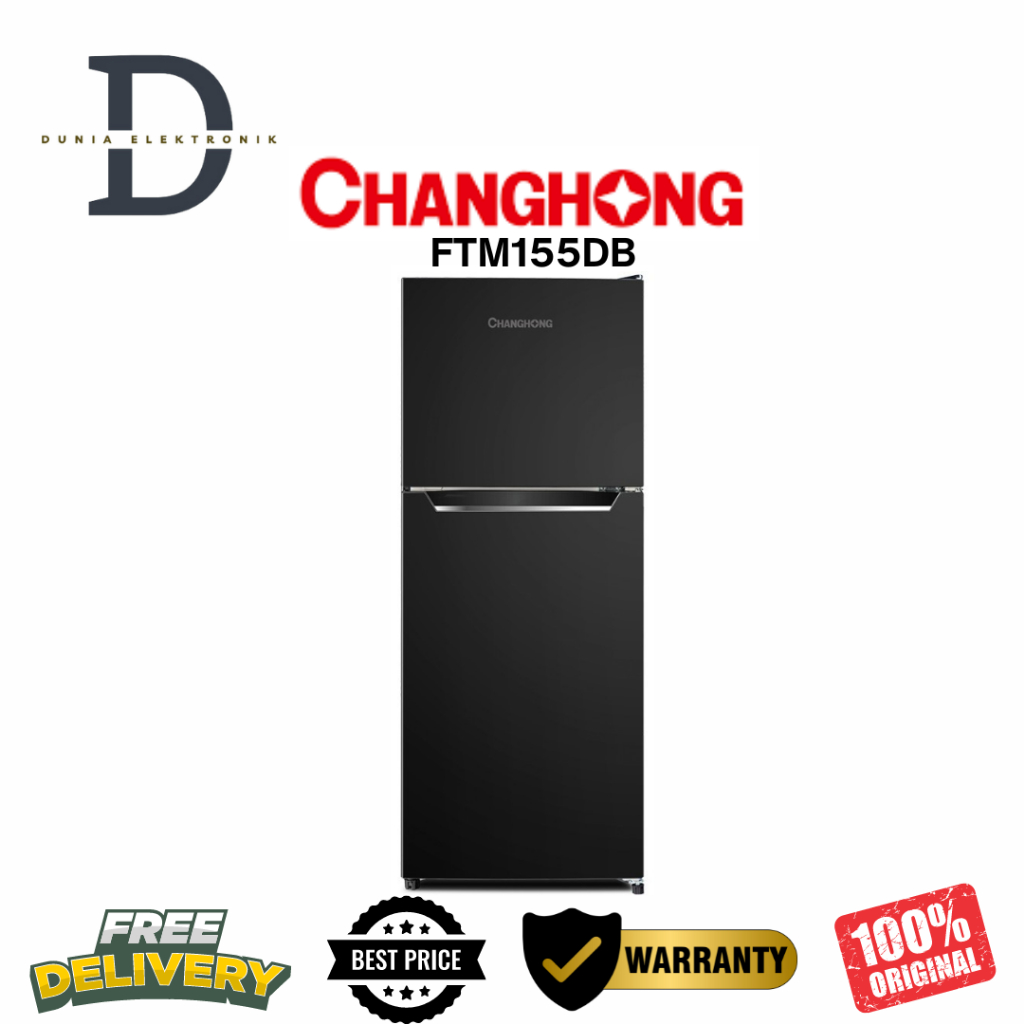KULKAS CHANGHONG 2 PINTU - FTM155DB - GRATIS KIRIM