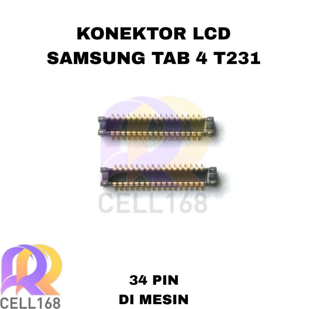 KONEKTOR LCD SAMSUNG TAB 4 T231 SOKET CONNECTOR LCD FPC DIMESIN