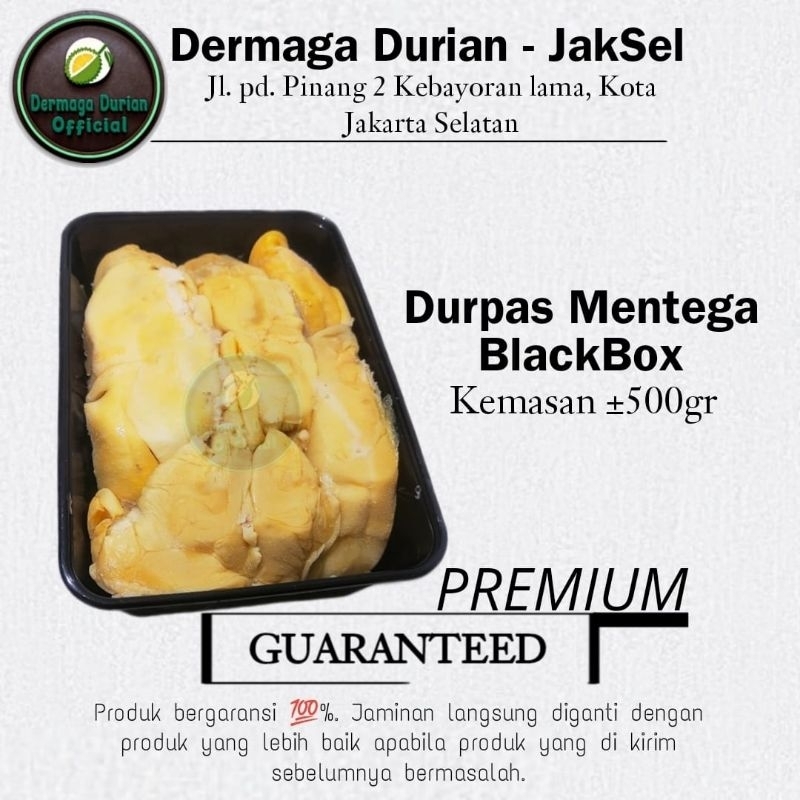 

DURIAN KUPAS MENTEGA BLACKBOX / DURPAS MEDAN BLACKBOX PREMIUM 500GRAM