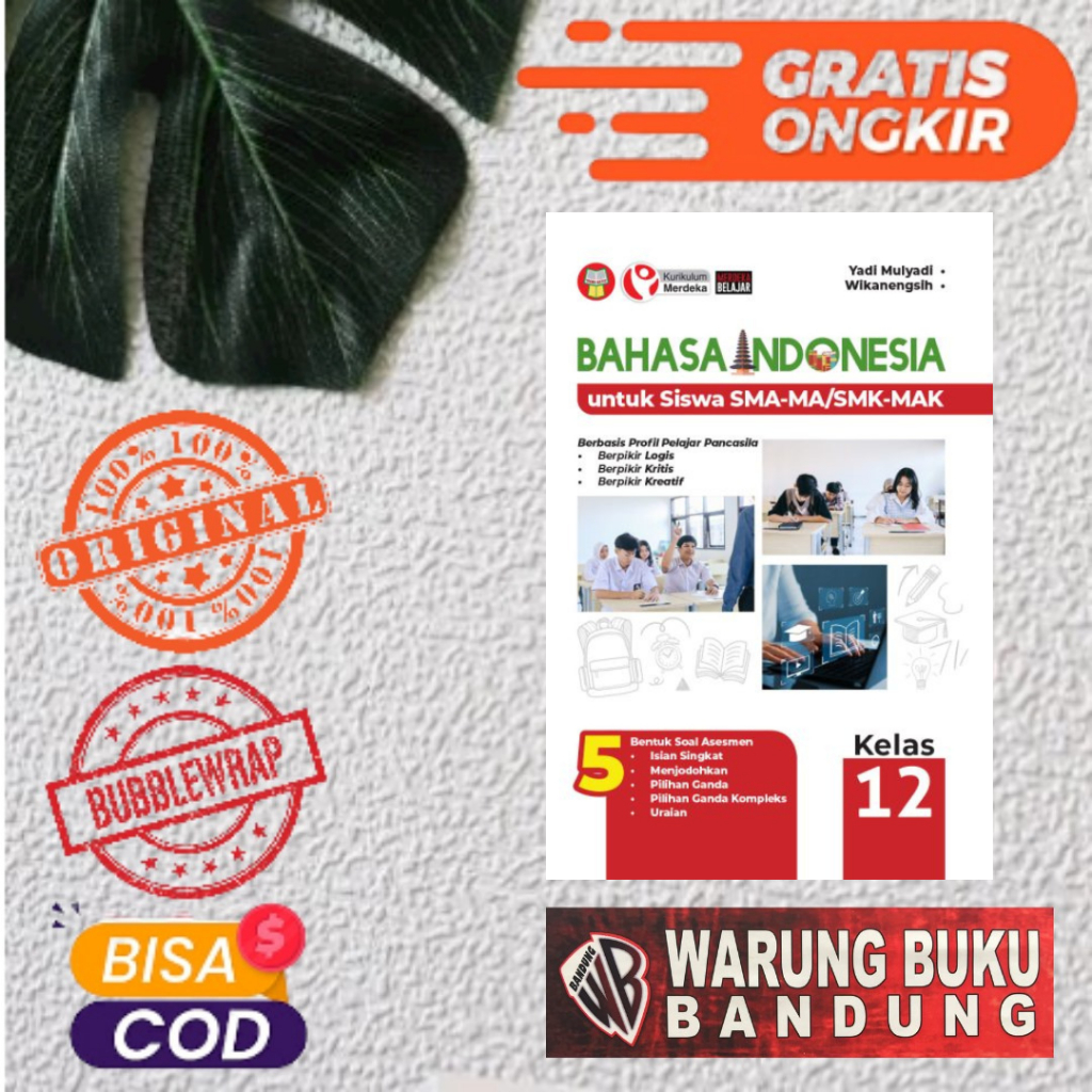 BUKU BAHASA INDONESIA UNTUK SISWA SMA-MA/SMK-MAK KELAS 12 - YRAMA WIDYA