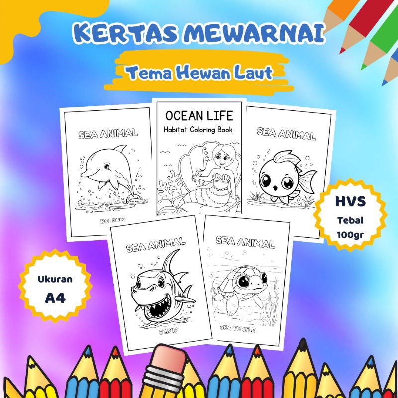 

KERTAS MEWARNAI / COLORING / KERTAS GAMBAR / KERTAS MEWARNAI ANAK PAUD TK / TEMA HEWAN LAUT