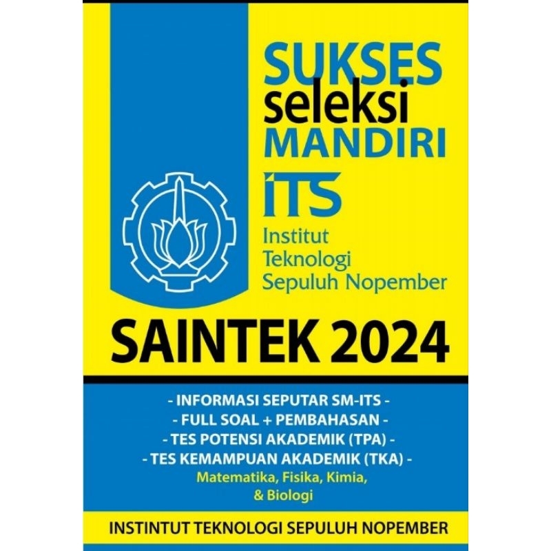 

SELEKSI MANDIRI ITS SAINTEK 2024