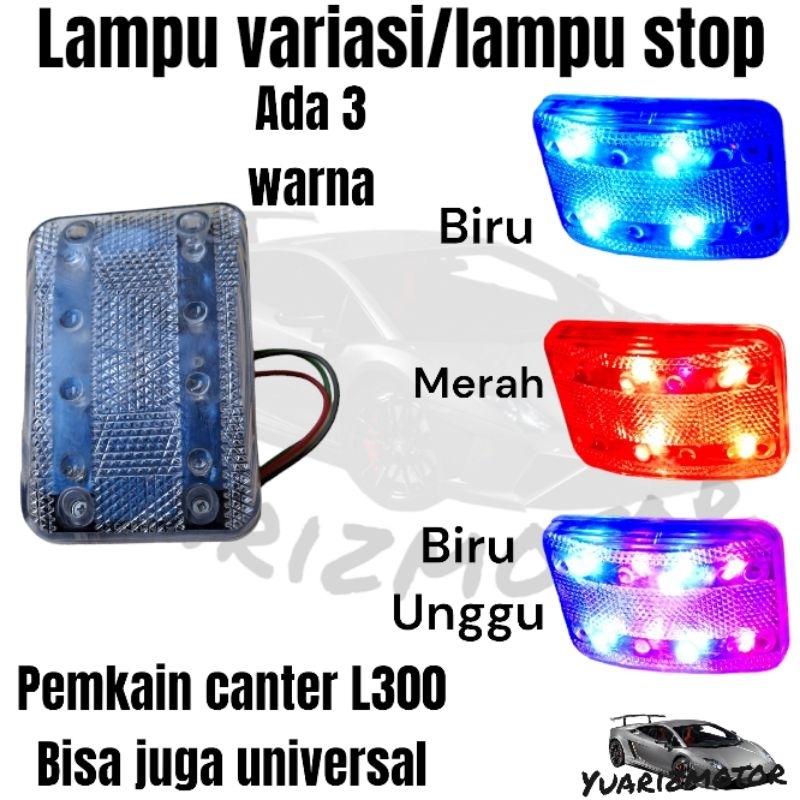 lampu stop variasi lampu variasi center l300 lampu variasi mobil universal lampu kelap