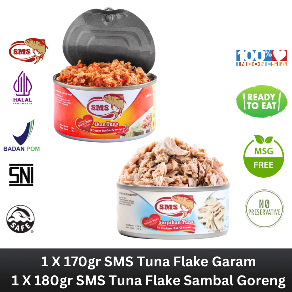 

SMS Tuna Kaleng Flake Dalam Garam 170g & SMS Tuna Kaleng Flake Dalam Sambal Goreng 180g