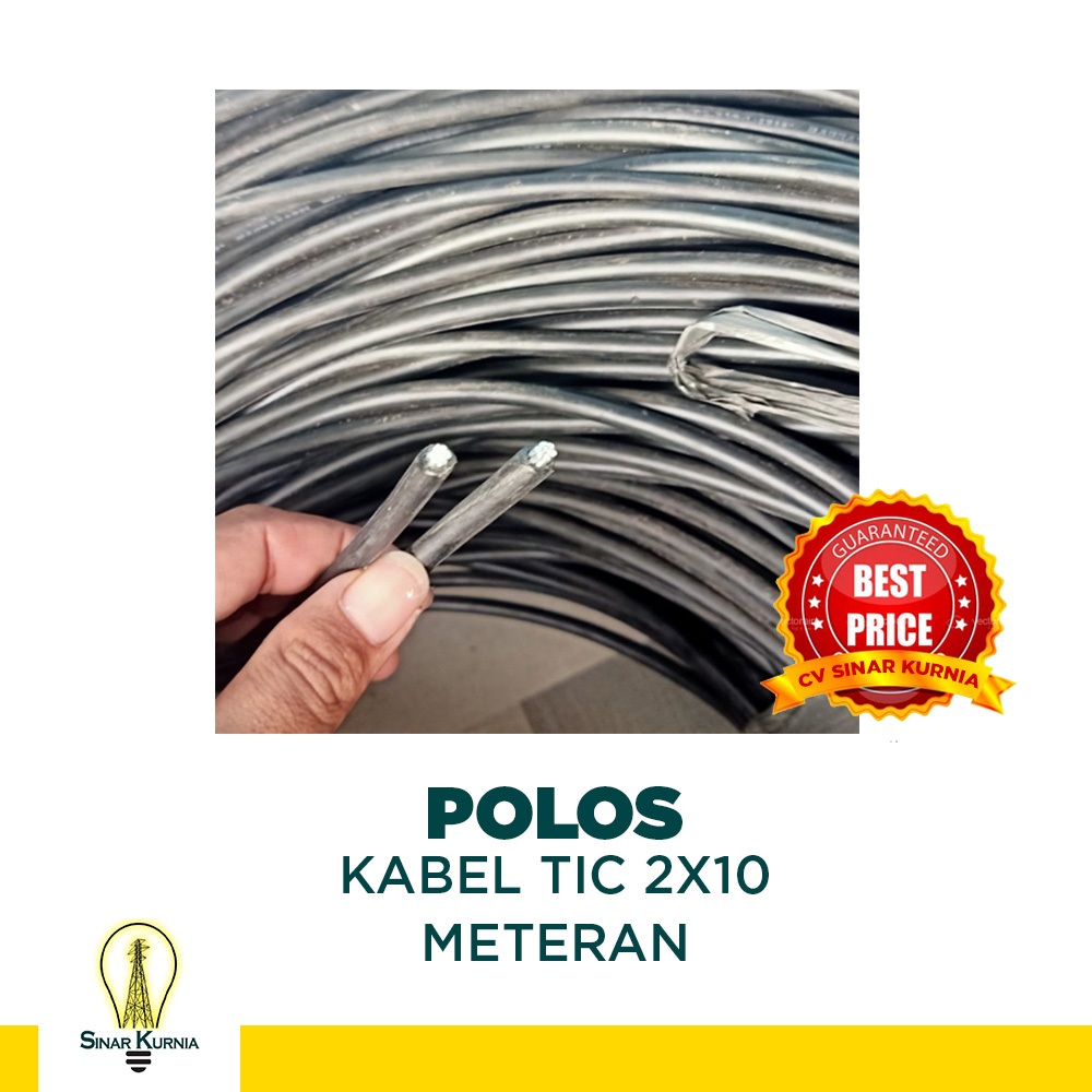 Kabel PLN, TIC, twisted, twist  SR NFA2X 2x10 POLOS| Meteran Ecer | SNI Original Asli