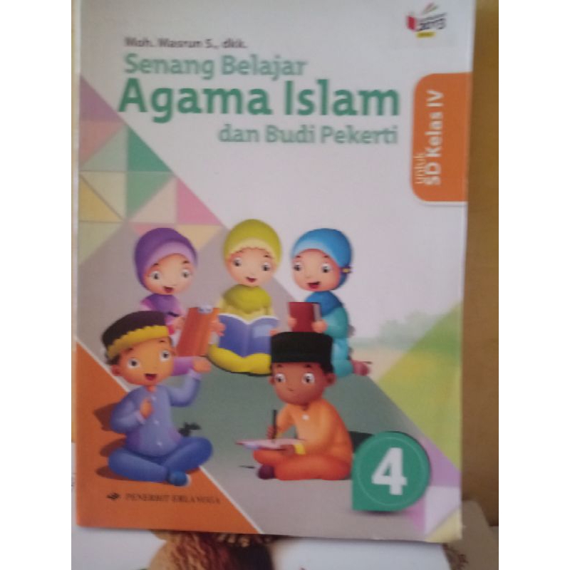 agama Islam kelas 4 sd erlangga kurikulum 2013 revisi