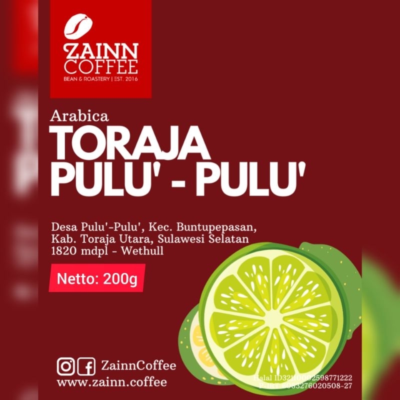 

Arabica Toraja Pulu Pulu roast by Zainn Coffee