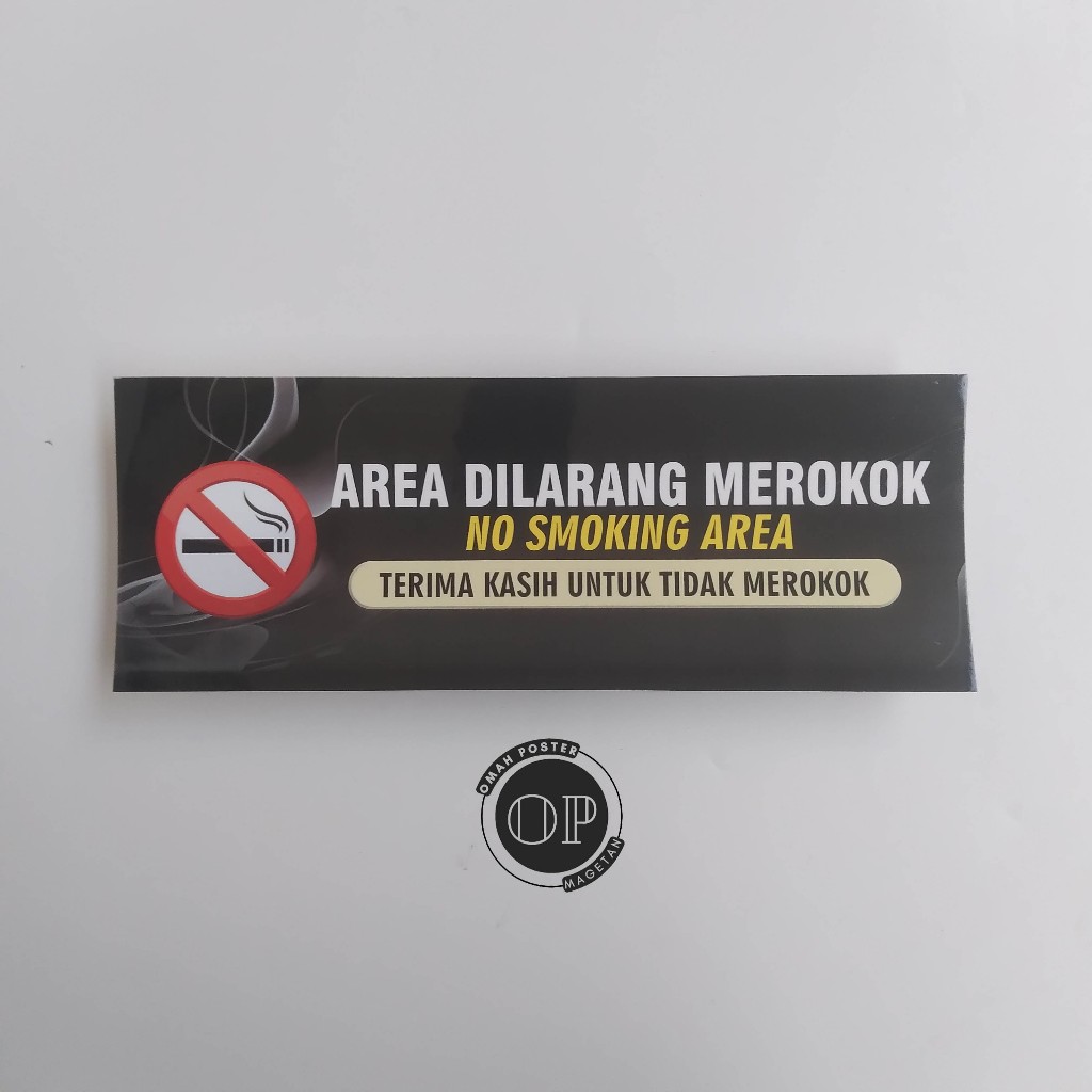 

Stiker Area Dilarang Merokok - No Smoking Area - Terima Kasih Tidak Merokok