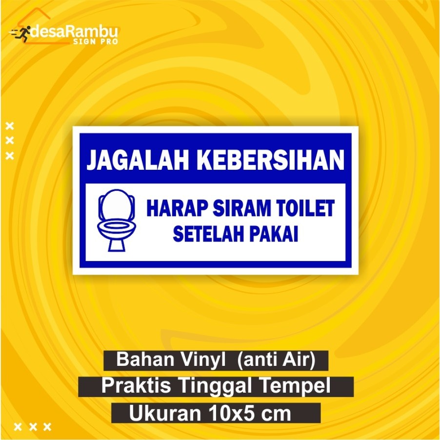 

Cetak Stiker Ukuran 10 cm x 5 cm Harap Siram Toilet