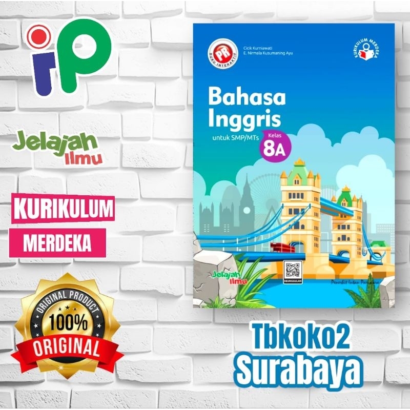 BUKU PR INTERAKTIF BAHASA INGGRIS SMP KELAS 8 SEMESTER 1 LKS INTAN PARIWARA KURIKULUM MERDEKA 2024