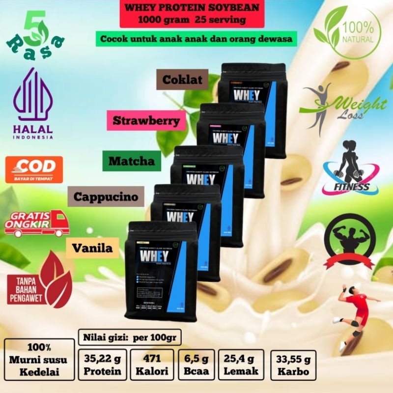 WHEY PROTEIN/SUSU KEDELAI/SOYBEAN/SUSU SOYA/1000GRAM/SUPLEMEN FITNES/NUTRISI FITNES