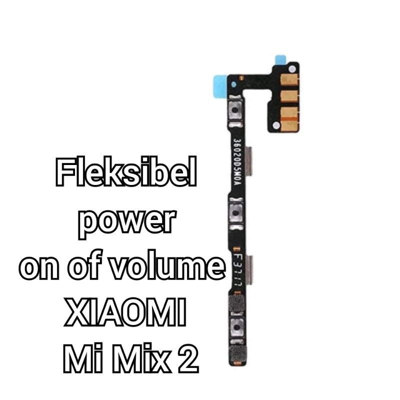 fleksibel power on of volume xiaomi Mi Mix 2 fleksibel power on of volume xiaomi mi mix 2 fleksibel 
