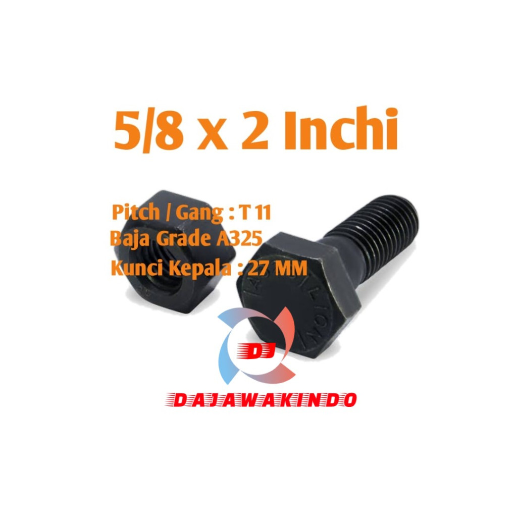 Baut Mur Baja A325 5/8 x 2 Inchi + Mur 2H
