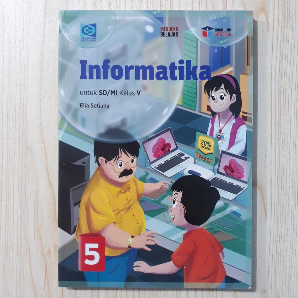 INFORMATIKA KELAS 5 SD GRAFINDO KURIKULUM MERDEKA