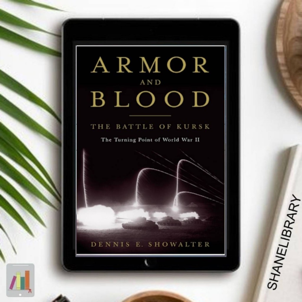 

Armor and Blood by Dennis A. Showalter