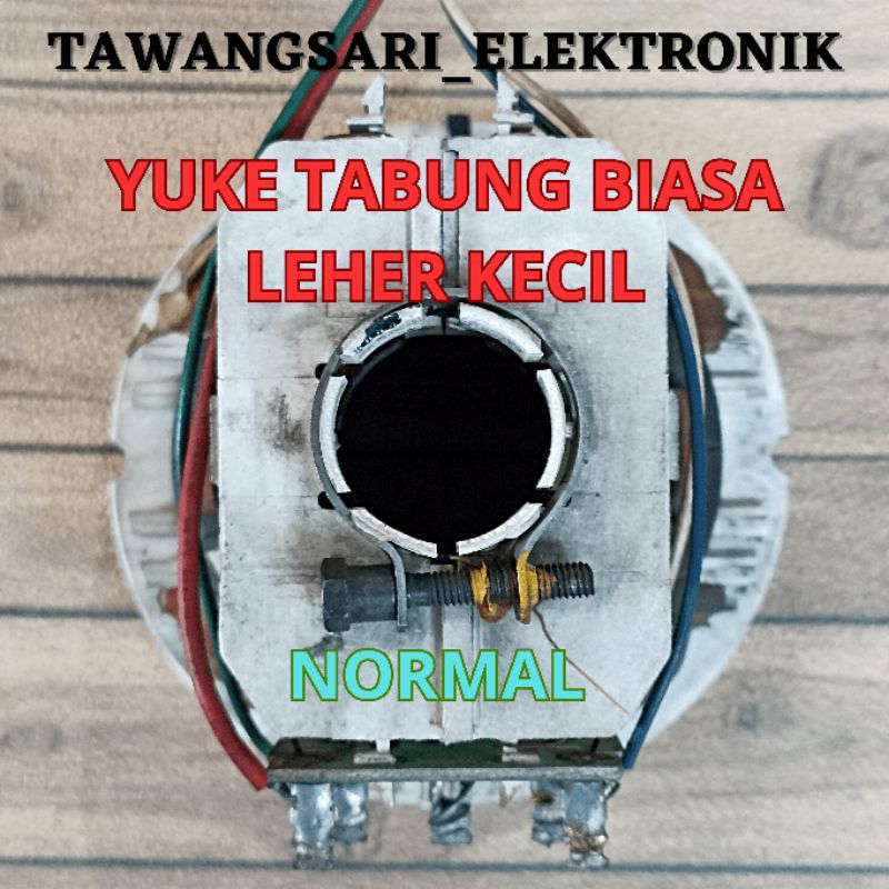 yuke tabung cembung leher kecil yoke tabung biasa normal
