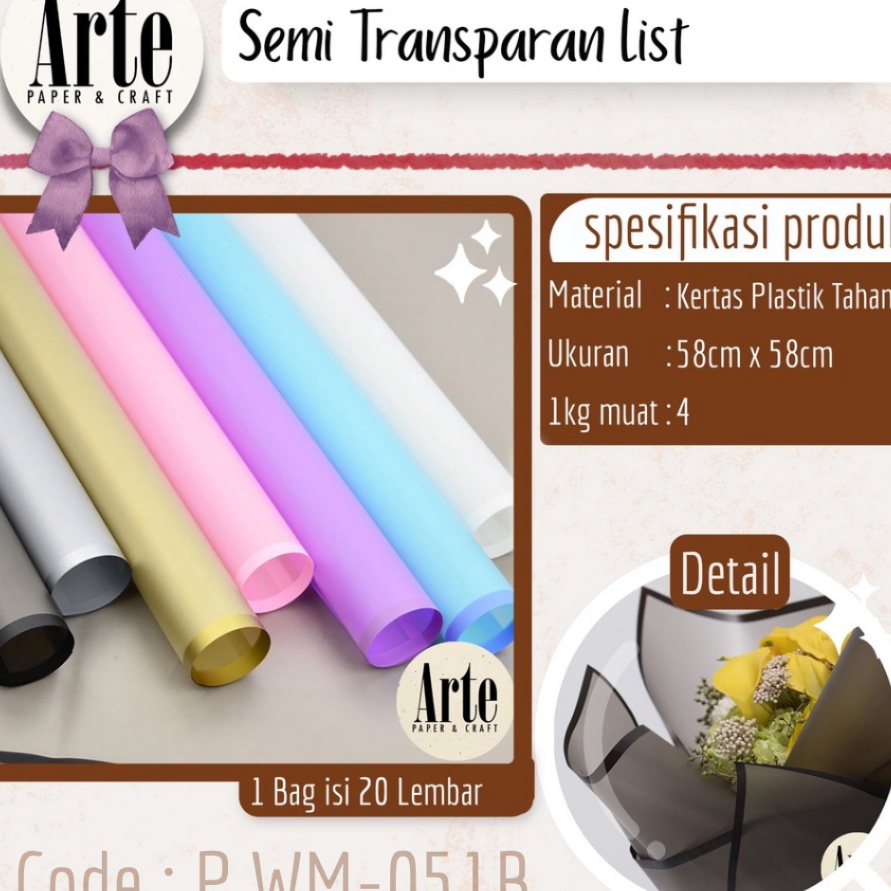 

FG2 2 Lembar Semi Transparan List Kertas Buket Korea Bunga Cellophane Coloured Semi Flower Wrapping Paper Kado Arte Grosir Jakarta PWM51B
