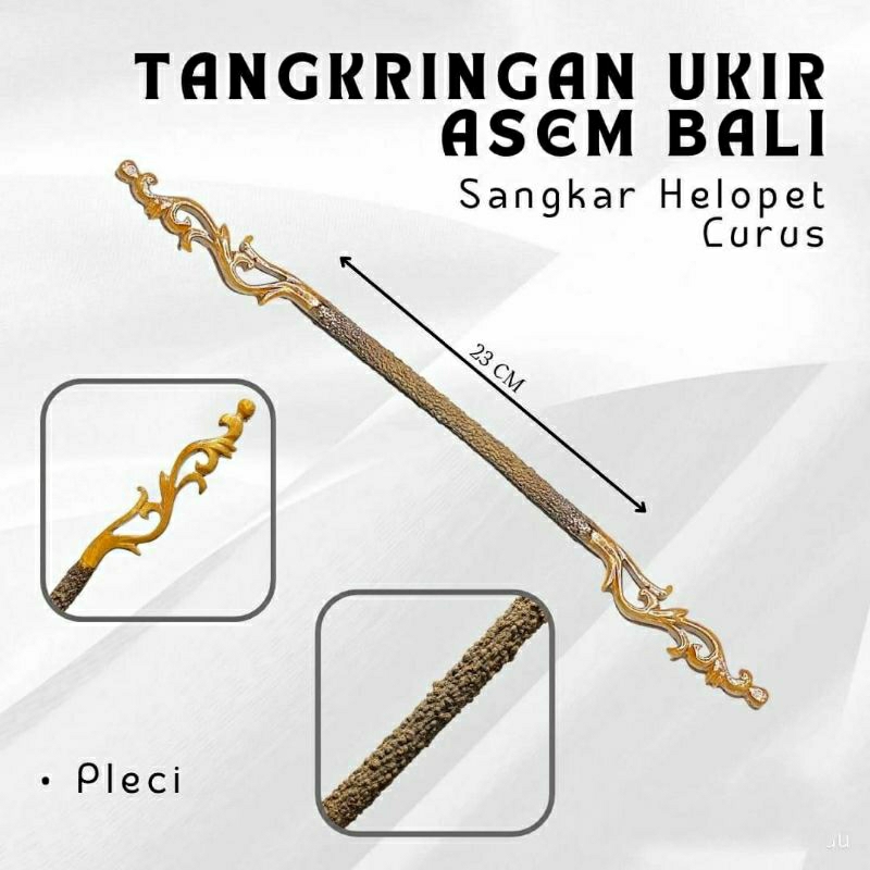TANGKRINGAN UKIR SANGKAR HELOPET PLECI LURUS