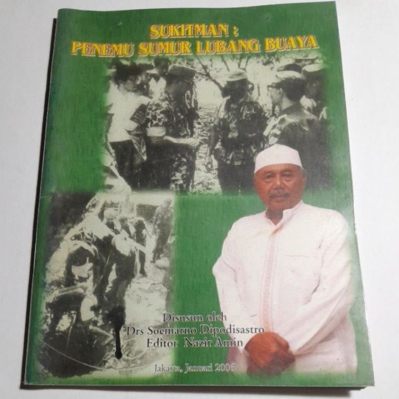 Buku Penemu Sumur Lubang Buaya : SUKITMAN