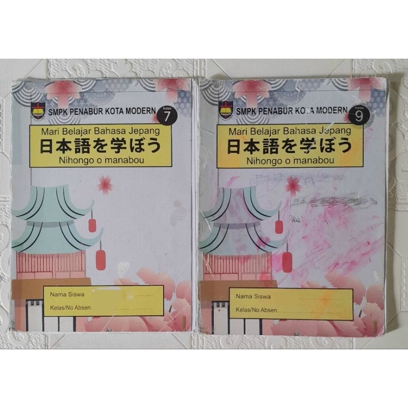 

Buku Mari Belajar Bahasa Jepang Nihongo o manabou Kelas 7 9 SMPK Penabur Kota Modern