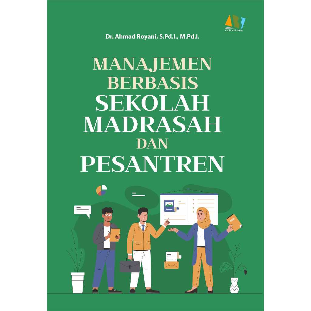 Manajemen Berbasis Sekolah, Madrasah, dan Pesantren
