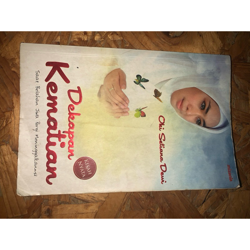 Dekapan Kematian by oki setiana dewi