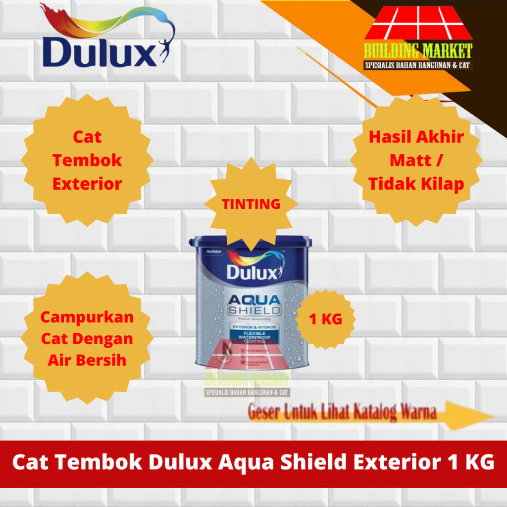 CAT TEMBOK TINTING DULUX AQUASHIELD WATERPROOFING EXTERIOR 1 KG