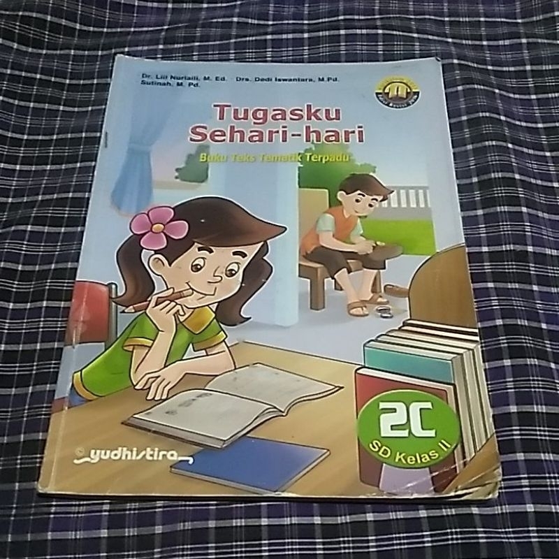 TEMATIK TERPADU TUGASKU SEHARI - HARI 2C SD KELAS 2 K13 YUDHISTIRA