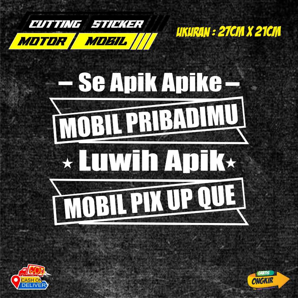 STIKER KATA KATA UNTUK MOBIL TRUCK/PICKUP/L300 STIKER KATA KATA KEREN