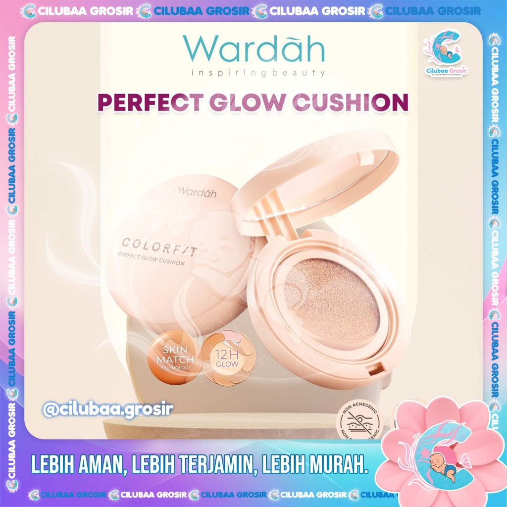 WARDAH Colorfit Perfect Glow Cushion SPF 33PA++ || Cushion Foundation Tahan Lama Hingga 12 Jam || Cu