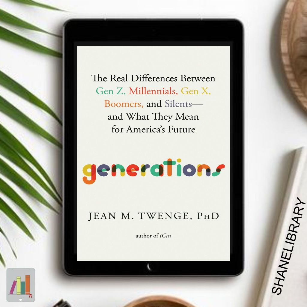 

Generations by Jean M. Twenge