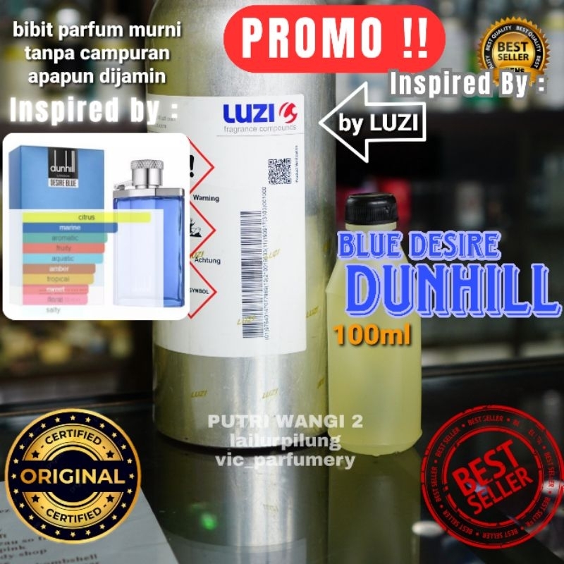 Dunhill Blue Desiro super by Luzi 100ML BIBIT PARFUM MURNI ASLI TANPA CAMPURAN APAPUN
