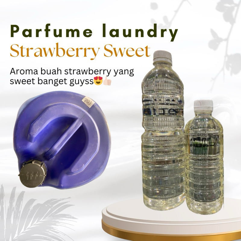 “STRAWBERRY SWEET”parfume laundry siap pakai