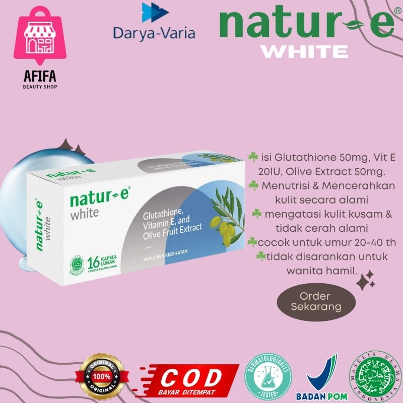 Nature-E White Brightening Soft Capsul isi 16's & 32's kapsul pemutih | Afifa Beauty Shop