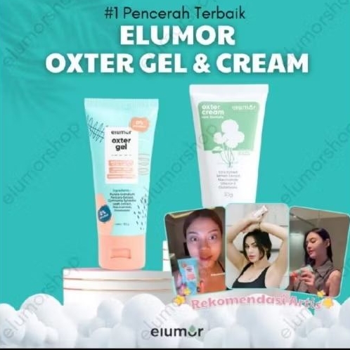 ELUMOR OXTER CREAM DAN OXTER GEL