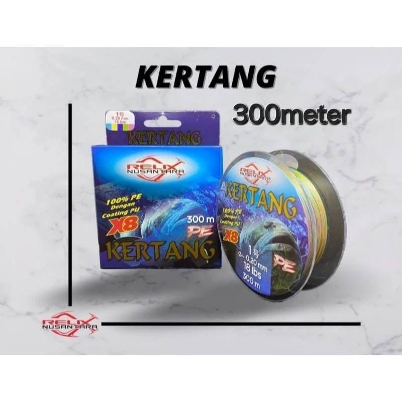 Pe Kertang x8 300 meter Relix Nusantara