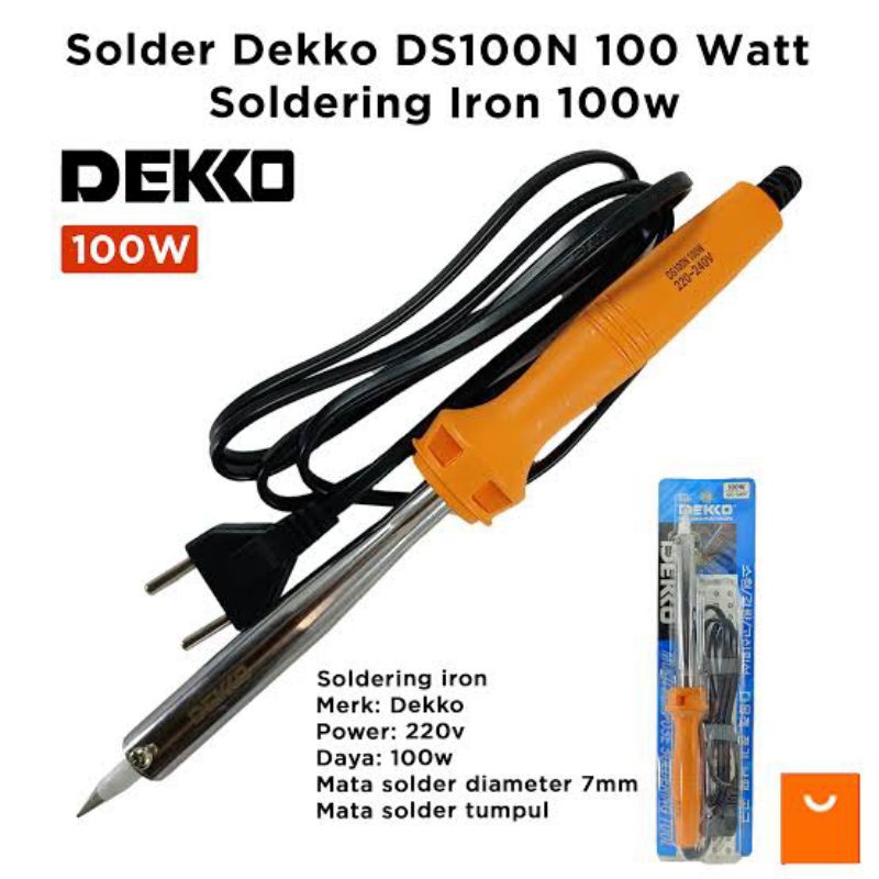 Solder dekko 100w solder deko 100 watt soldier dekko 100watt