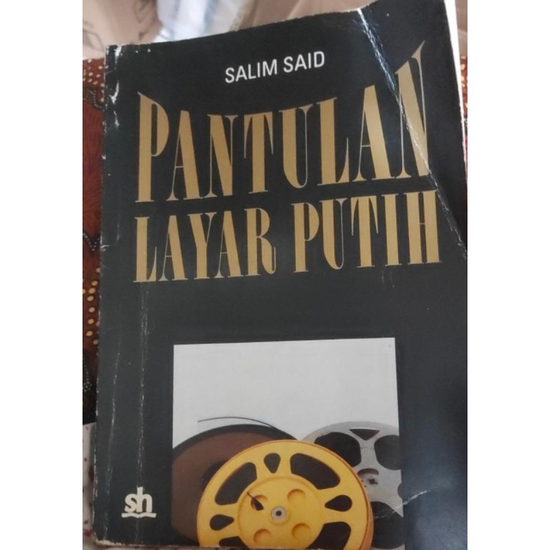 Pantulan Layar Putih. Salim Said