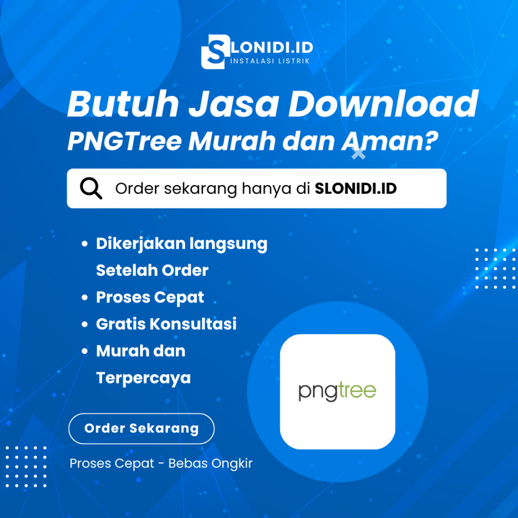 JASA DOWNLOAD PNGTREE MURAH DAN TERPERCAYA