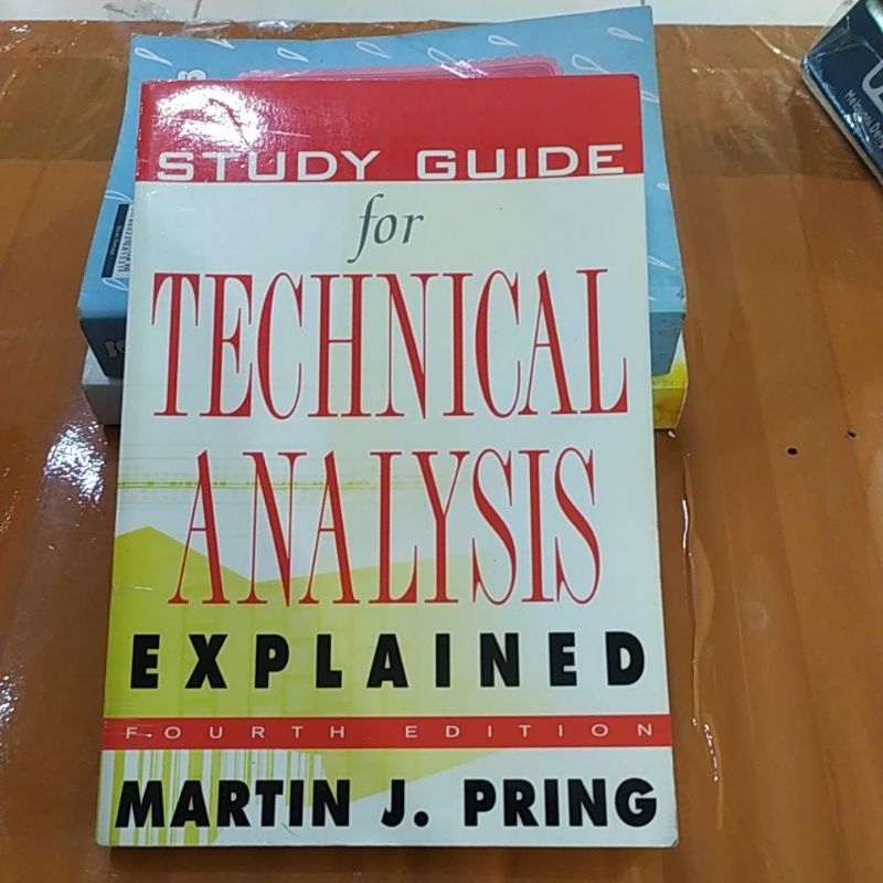 study guide for technical analysis explained by Martin j pring