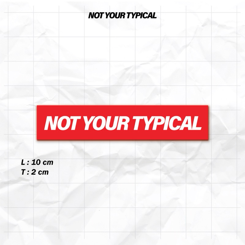 

NYT Sticker “Not Your Typical Label” Original