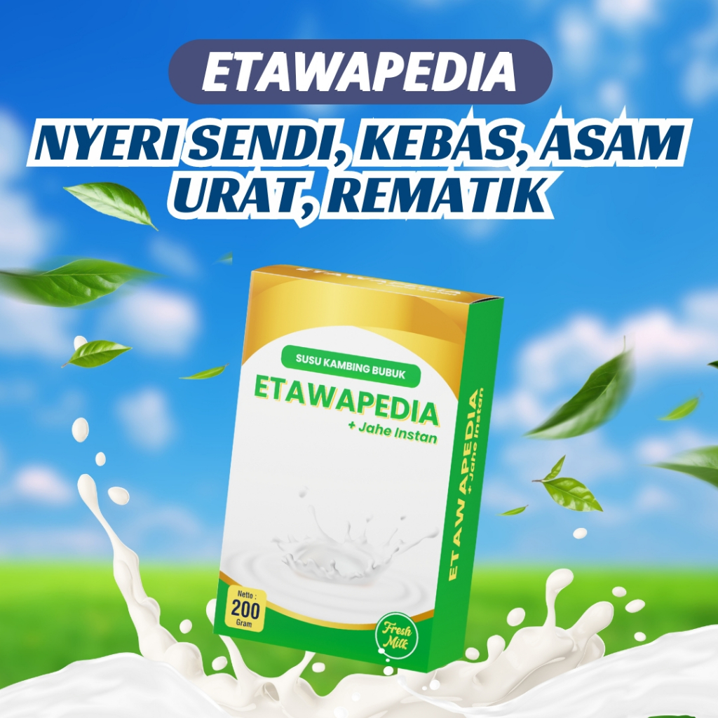 

Susu Etawapedia Asli Atasi Nyeri Sendi, Kebas, Asam Urat & Tulang