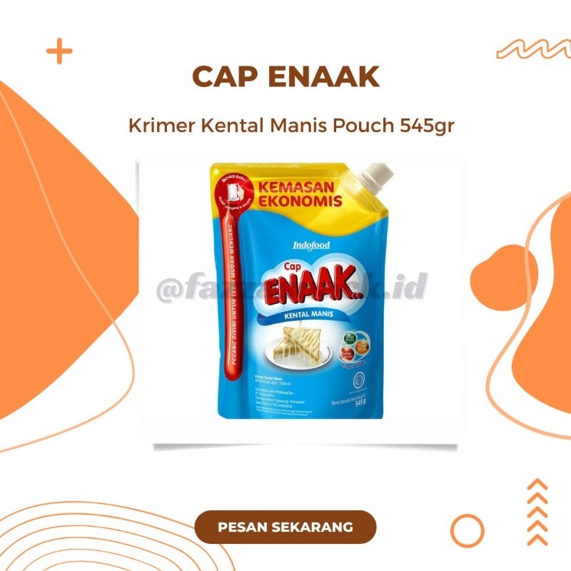 

Cap ENAAK Krimer Kental Manis Putih Pouch 545 gr